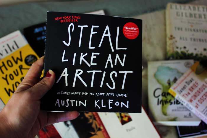 Austin Kleon, Steal Like an Artist