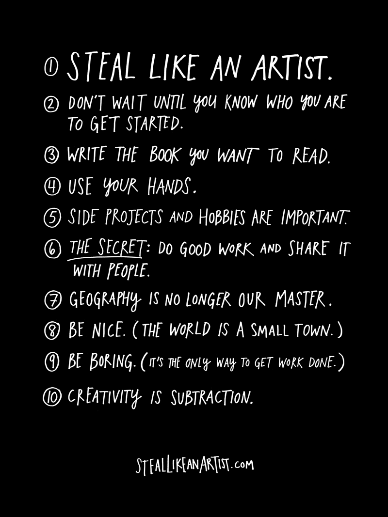 Austin Kleon, Steal Like an Artist