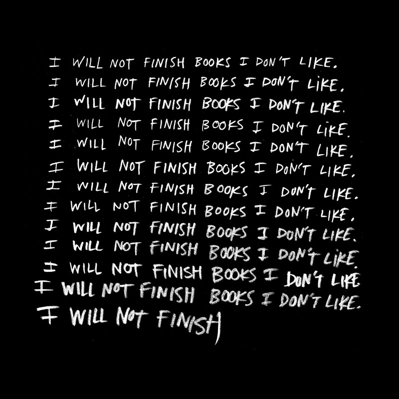 Austin Kleon postales a casa i will not finish books i don't like