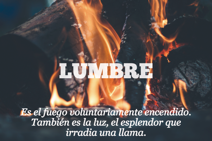 Palabras: lumbre