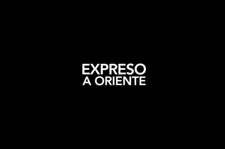 Expreso a Oriente o más lejos aún